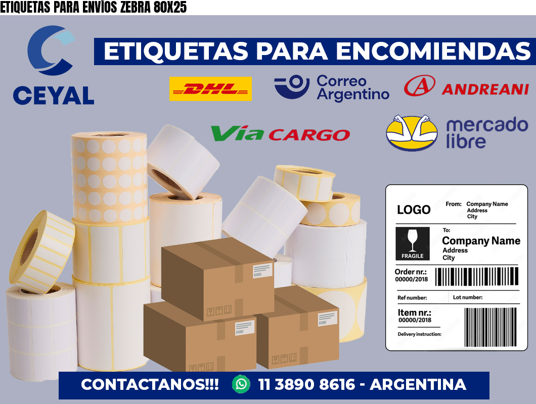 ETIQUETAS PARA ENVÍOS ZEBRA 80X25