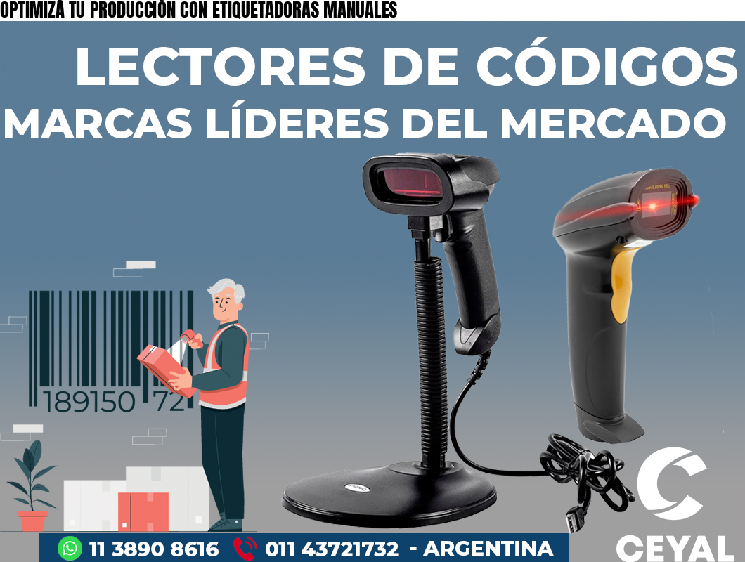 OPTIMIZÁ TU PRODUCCIÓN CON ETIQUETADORAS MANUALES