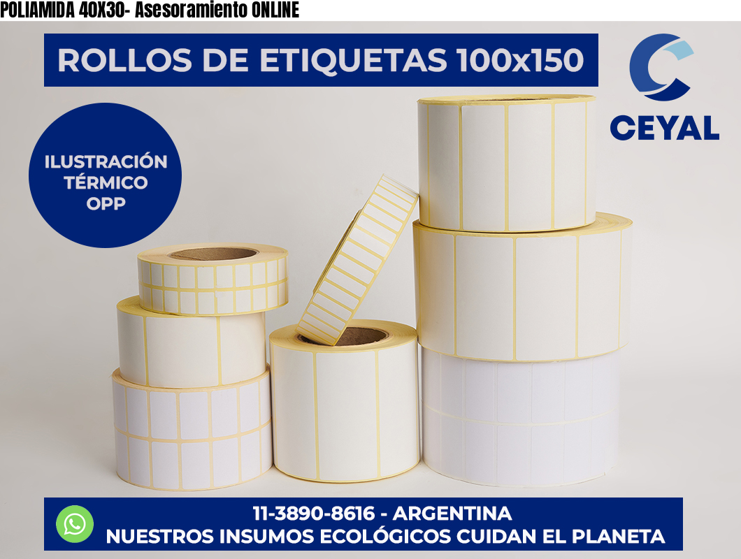 POLIAMIDA 40X30- Asesoramiento ONLINE