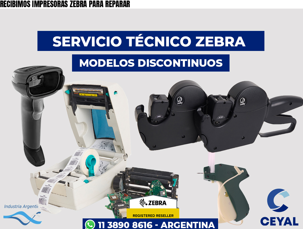 RECIBIMOS IMPRESORAS ZEBRA PARA REPARAR