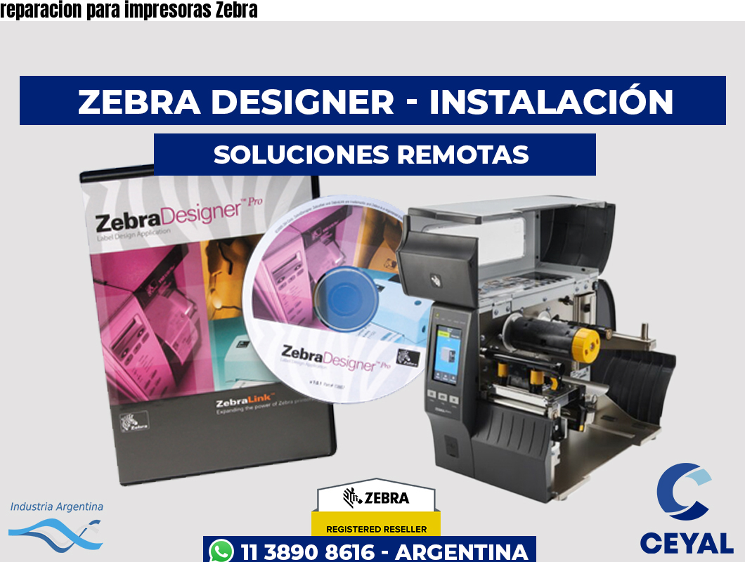 reparacion para impresoras Zebra