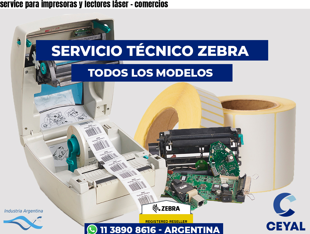 service para impresoras y lectores láser – comercios