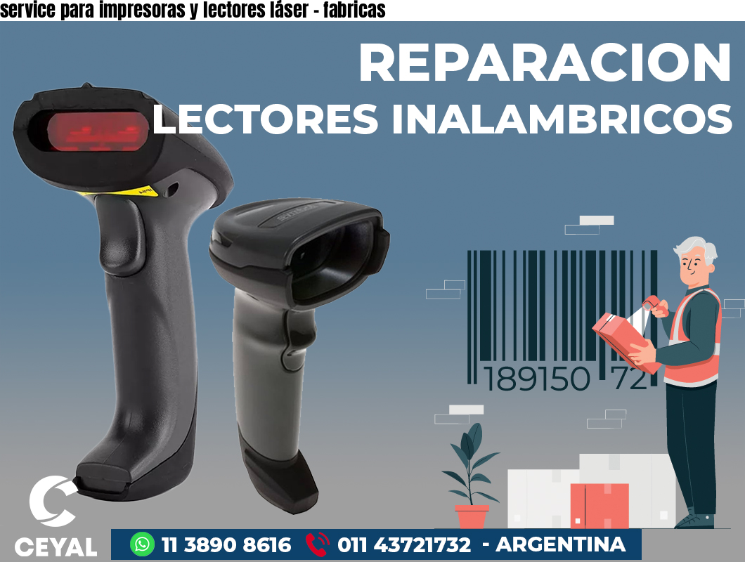 service para impresoras y lectores láser - fabricas