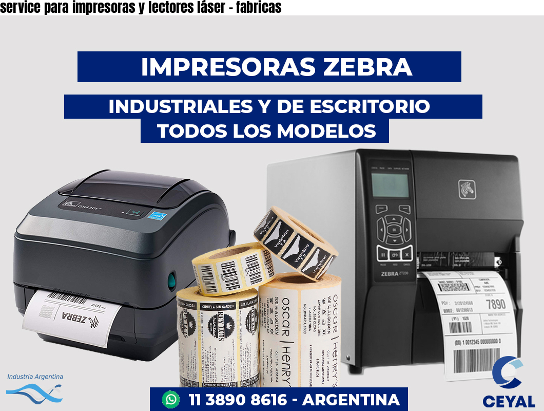 service para impresoras y lectores láser - fabricas