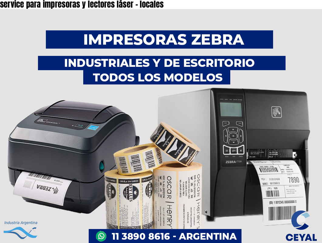 service para impresoras y lectores láser - locales