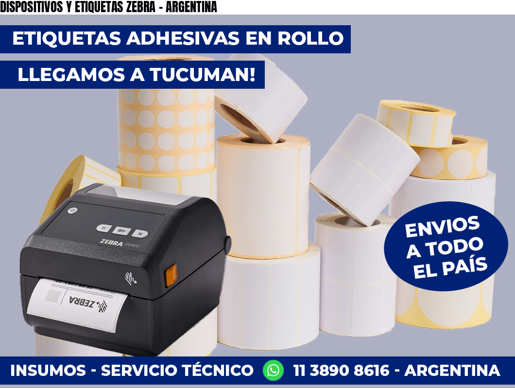 DISPOSITIVOS Y ETIQUETAS ZEBRA – ARGENTINA