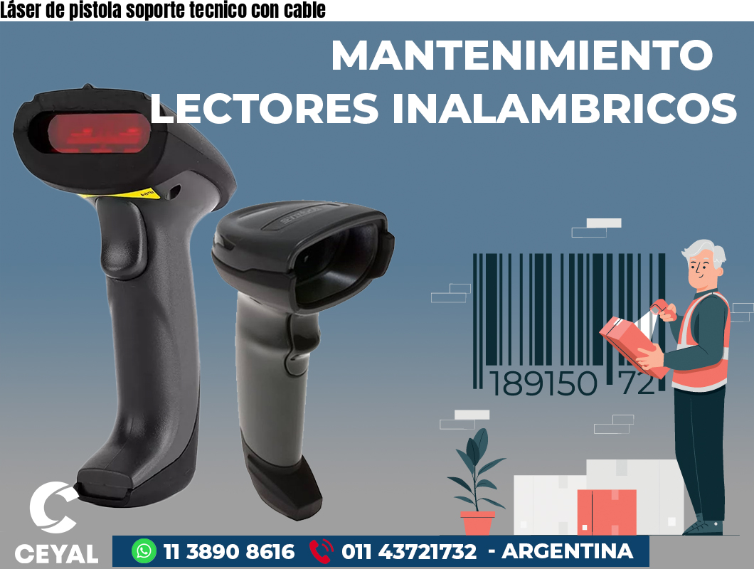 Láser de pistola soporte tecnico con cable