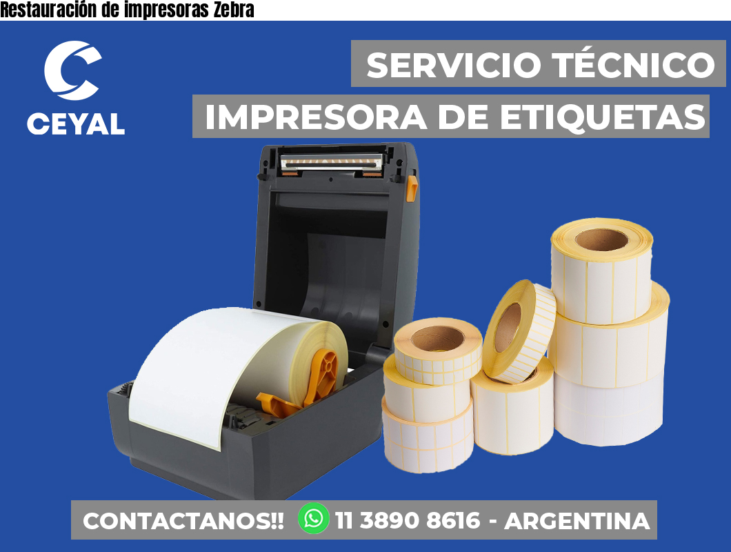 Restauración de impresoras Zebra
