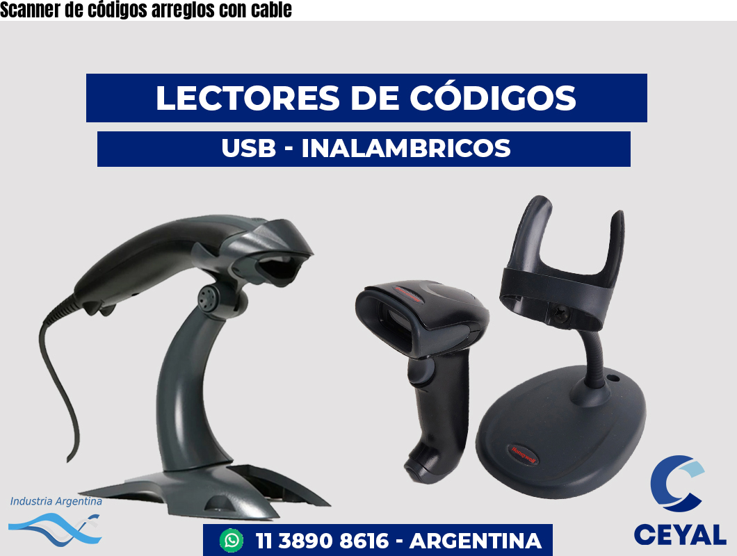 Scanner de códigos arreglos con cable