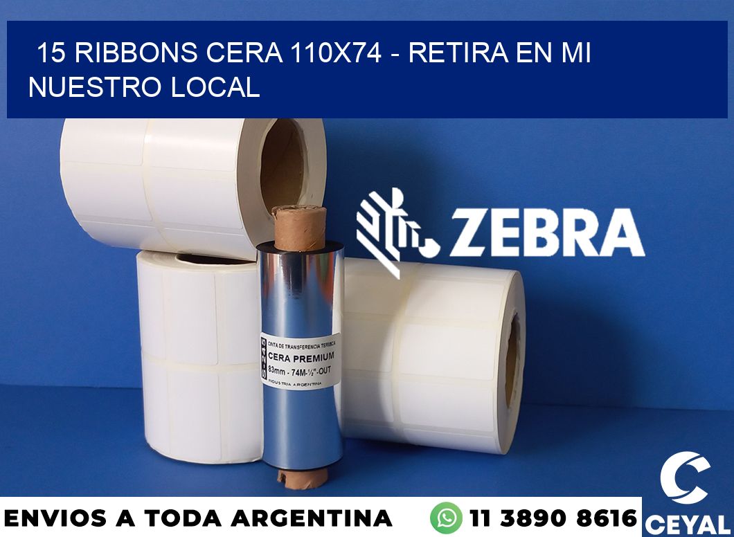 15 Ribbons cera 110x74 - retira en mi nuestro local
