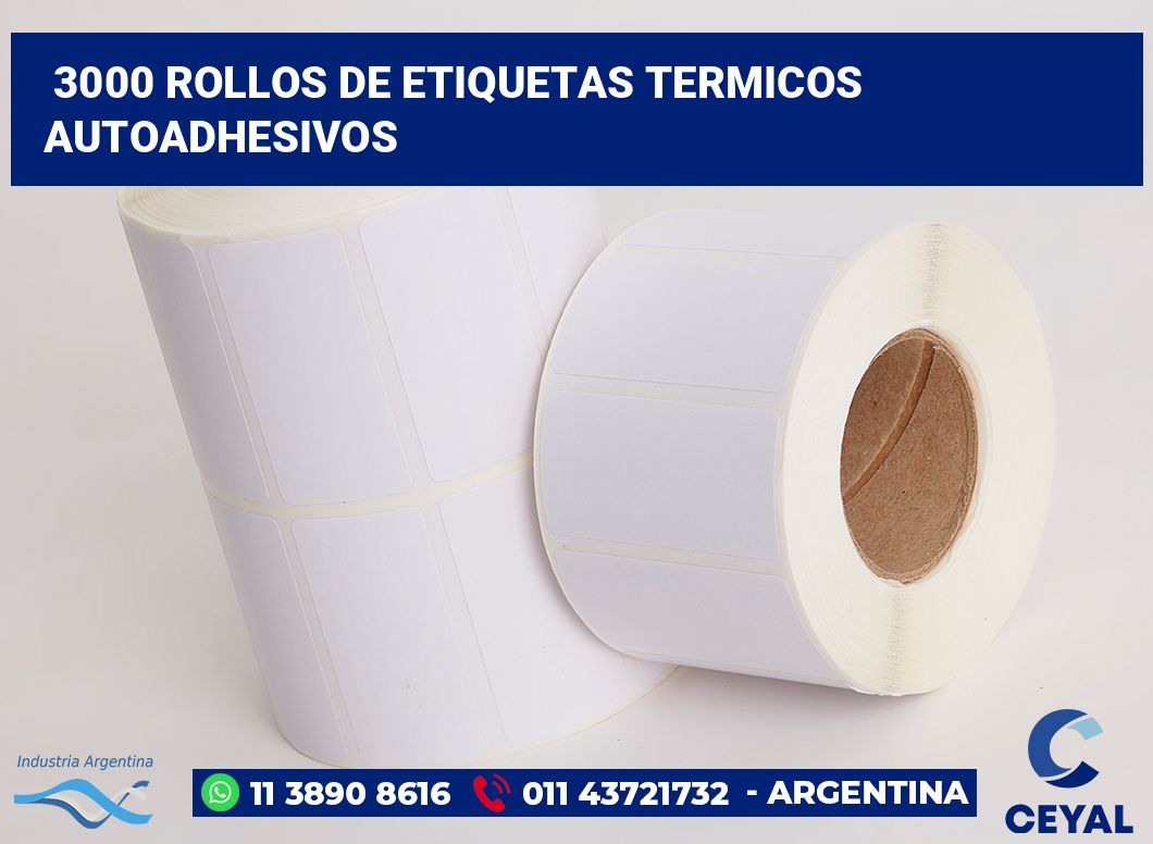 3000 Rollos de etiquetas termicos autoadhesivos