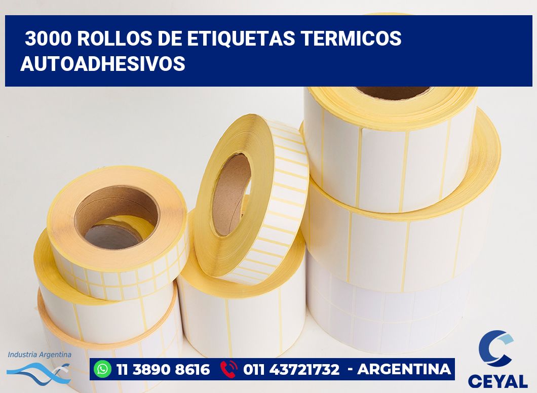 3000 Rollos de etiquetas termicos autoadhesivos