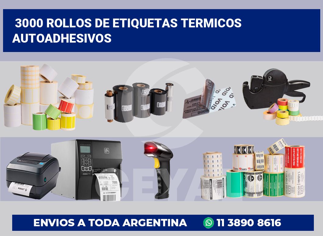3000 Rollos de etiquetas termicos autoadhesivos