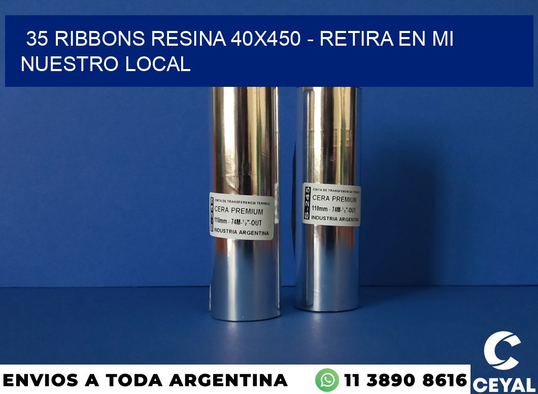 35 Ribbons resina 40×450 – retira en mi nuestro local