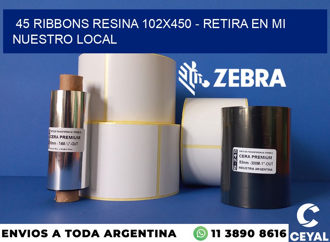 45 Ribbons resina 102x450 - retira en mi nuestro local
