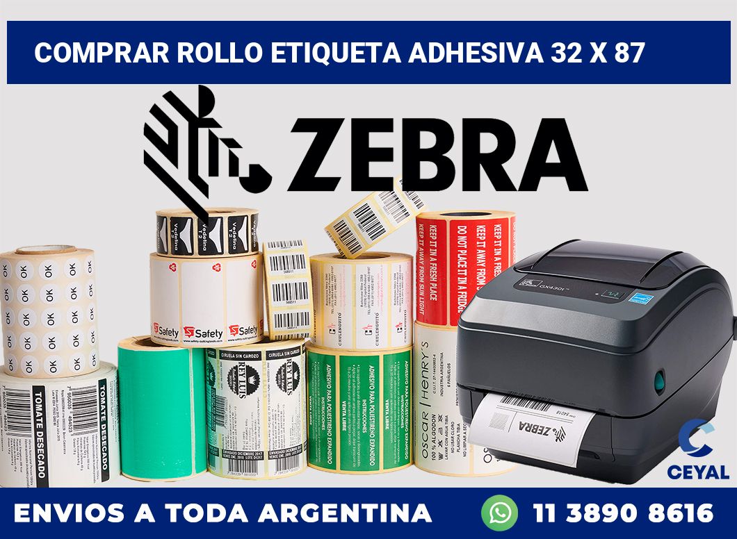 Comprar rollo etiqueta adhesiva 32 x 87