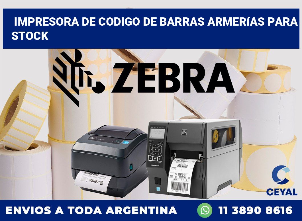 Impresora de codigo de barras Armerías para stock