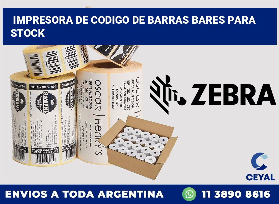 Impresora de codigo de barras Bares para stock
