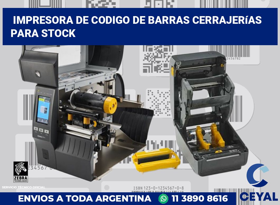 Impresora de codigo de barras Cerrajerías para stock