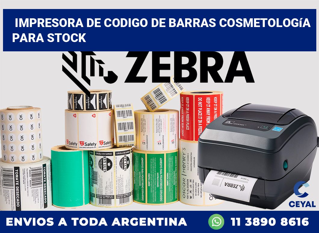 Impresora de codigo de barras Cosmetología para stock