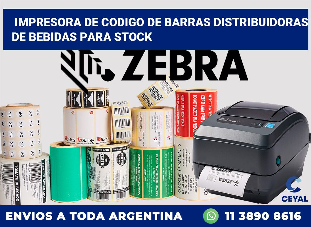 Impresora de codigo de barras Distribuidoras de bebidas para stock