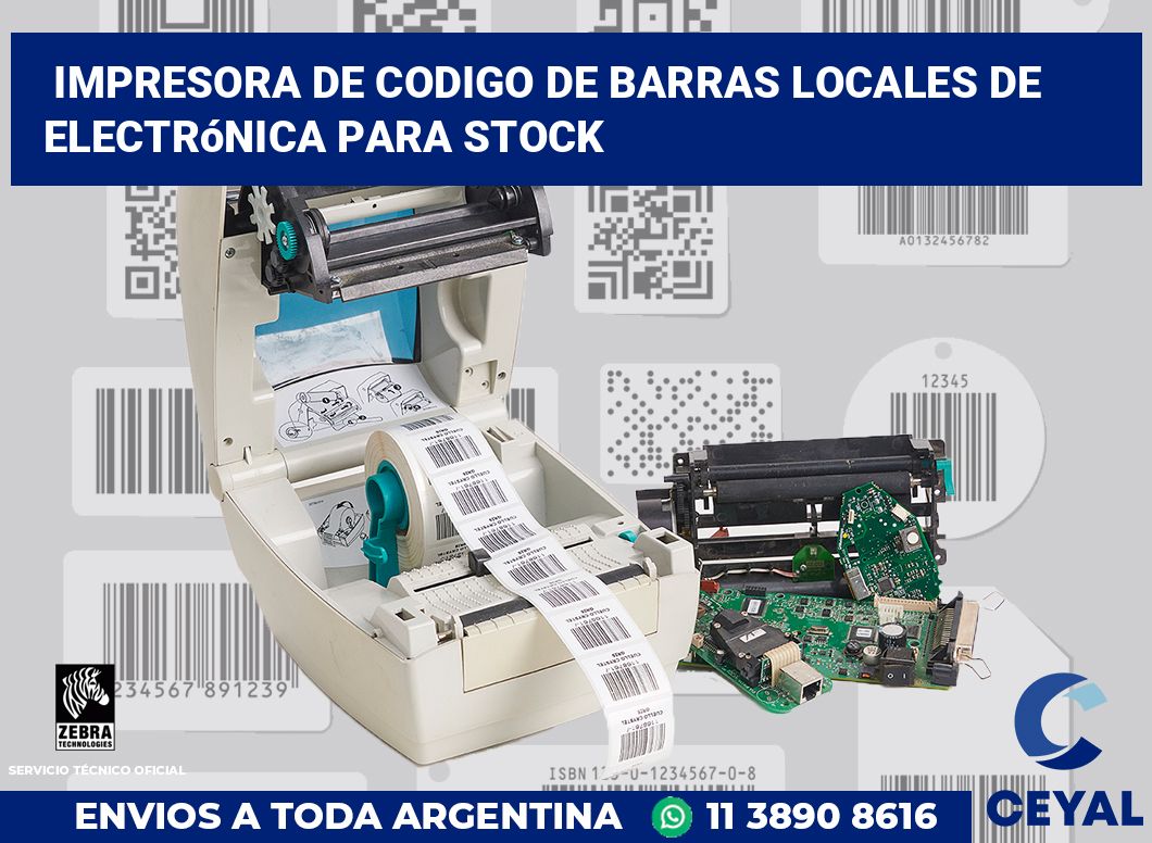 Impresora de codigo de barras Locales de electrónica para stock