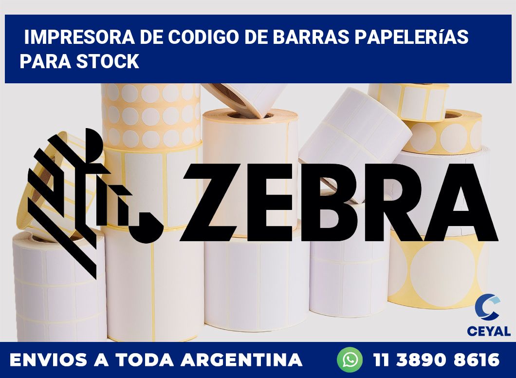 Impresora de codigo de barras Papelerías para stock