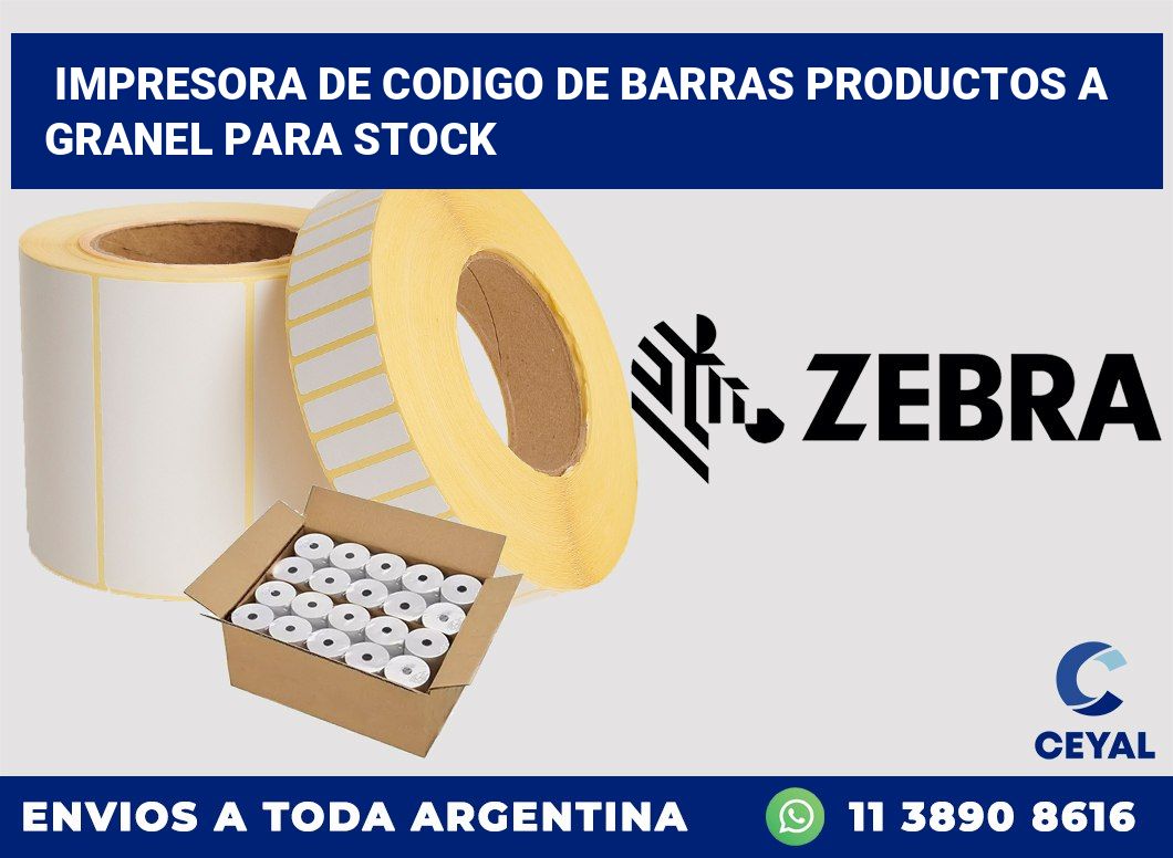 Impresora de codigo de barras Productos a granel para stock