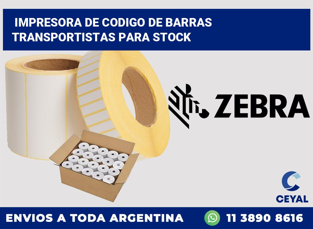 Impresora de codigo de barras Transportistas para stock