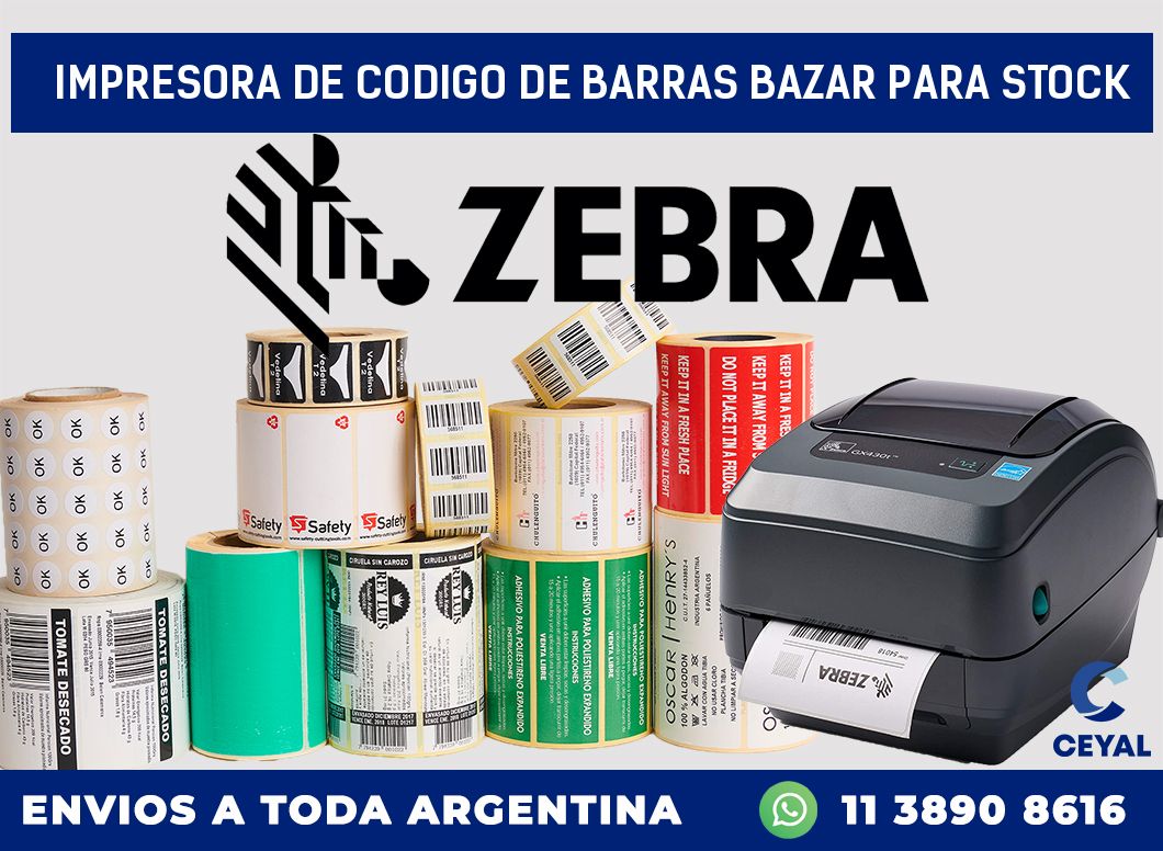 Impresora de codigo de barras bazar para stock