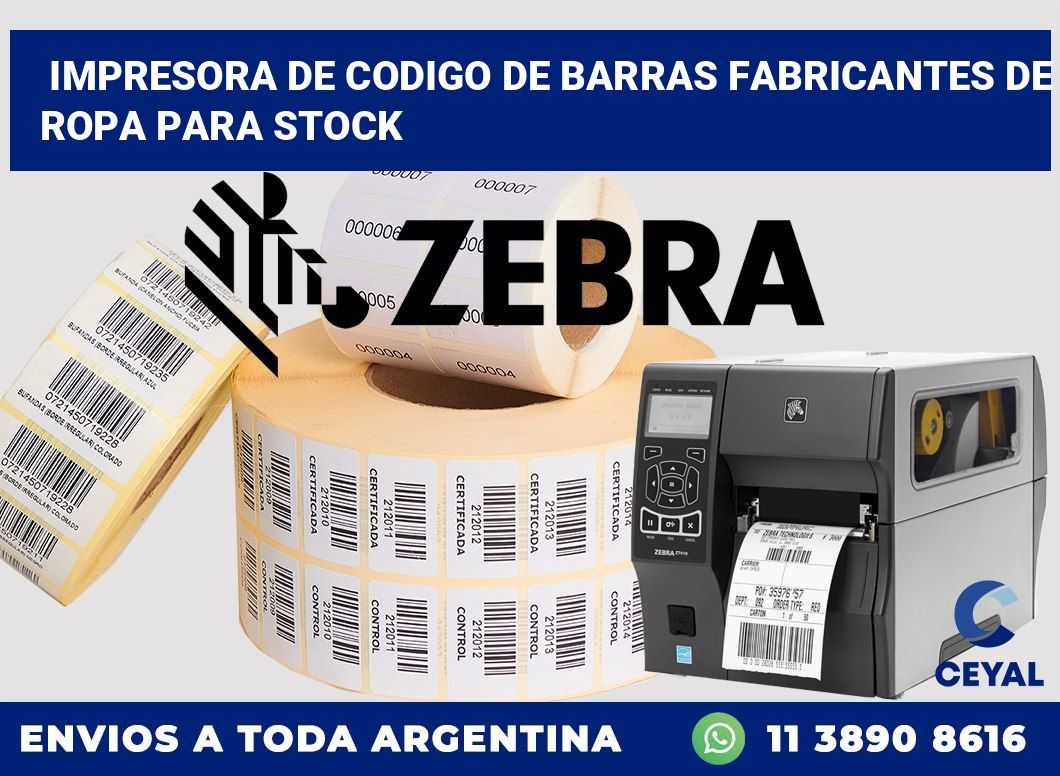 Impresora de codigo de barras fabricantes de ropa para stock