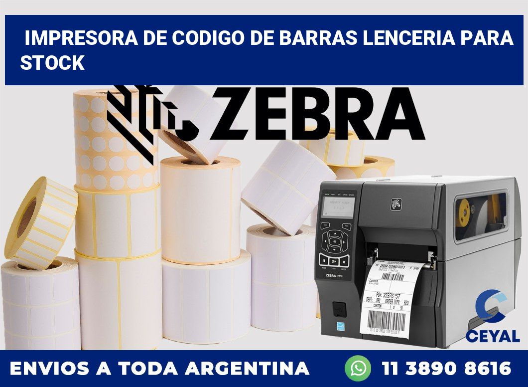 Impresora de codigo de barras lenceria para stock