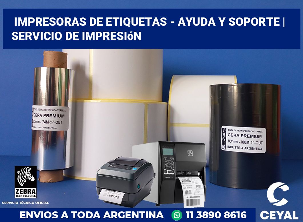 Impresoras de etiquetas - ayuda y soporte | Servicio de impresión
