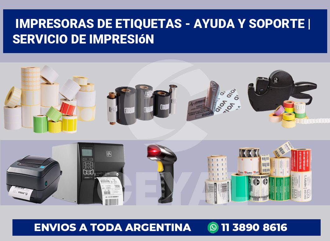 Impresoras de etiquetas – ayuda y soporte | Servicio de impresión