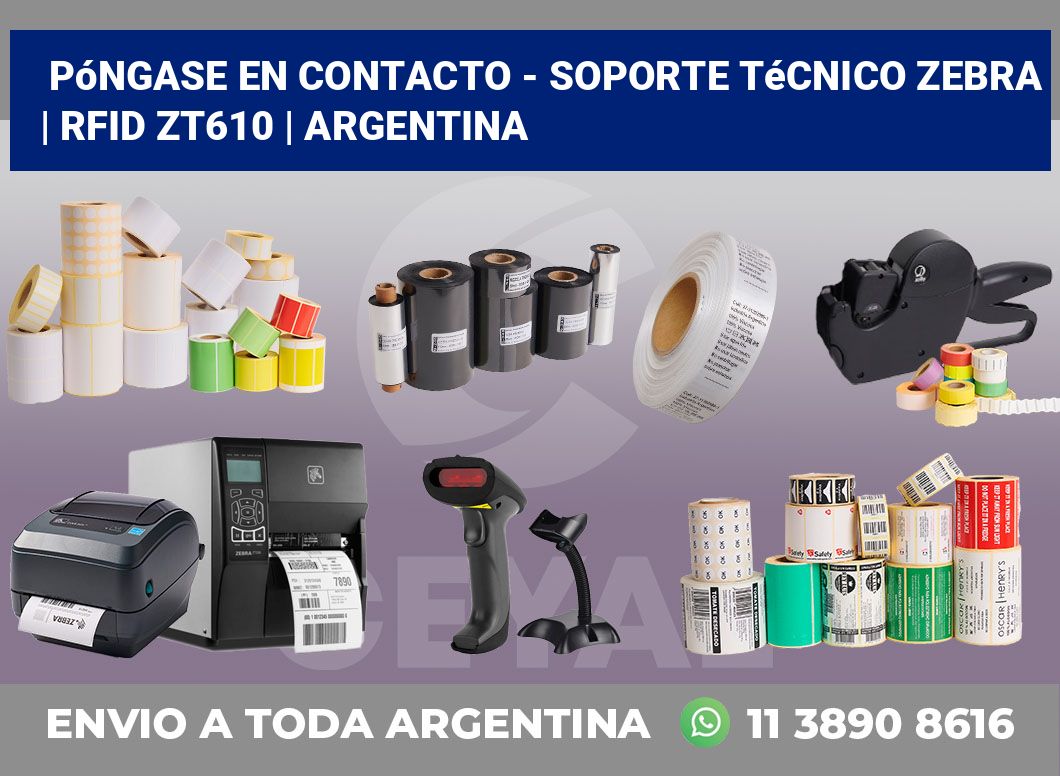 Póngase en contacto – soporte técnico Zebra | RFID ZT610 | Argentina