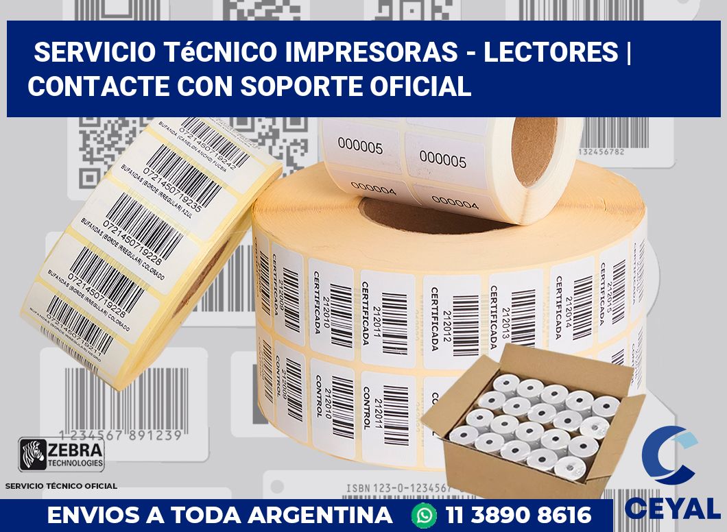 Servicio técnico impresoras - lectores | Contacte con soporte oficial
