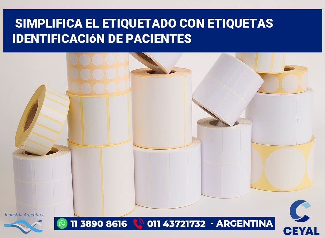 Simplifica el Etiquetado con Etiquetas Identificación de Pacientes