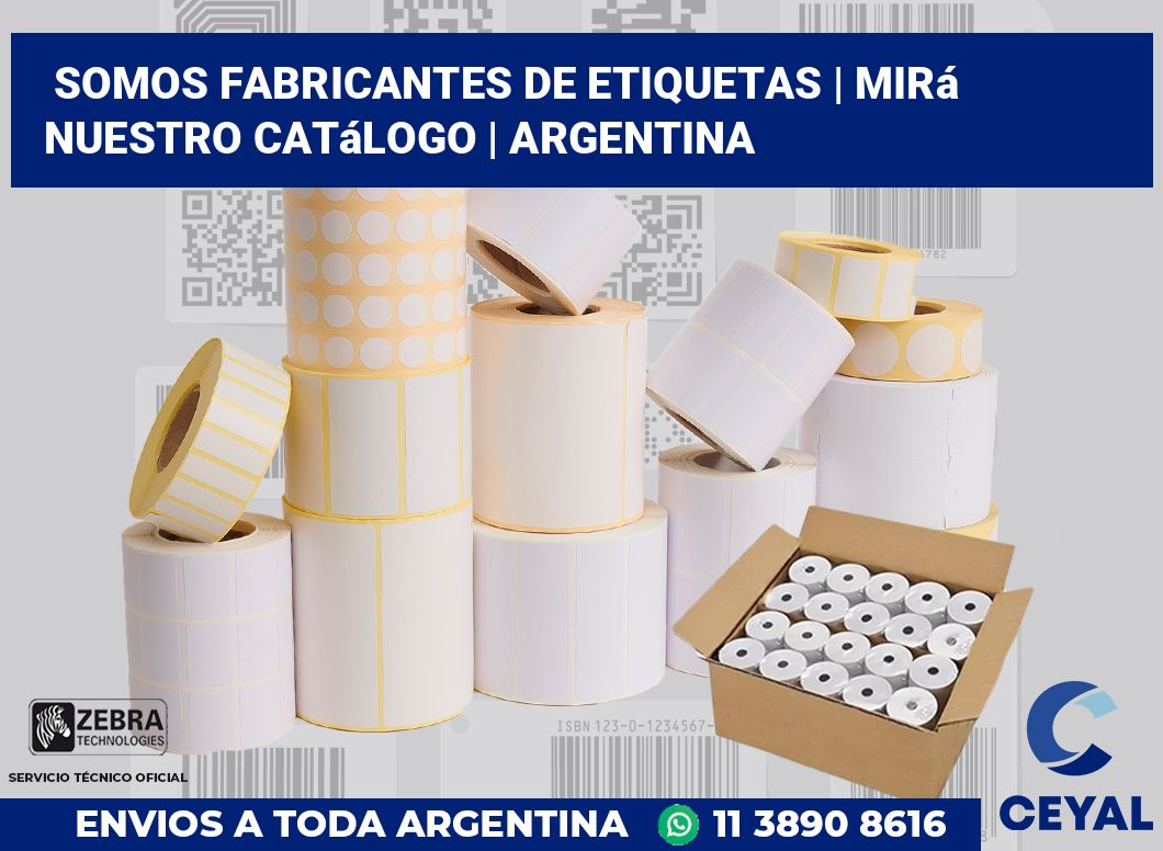Somos fabricantes de etiquetas | Mirá nuestro catálogo | Argentina