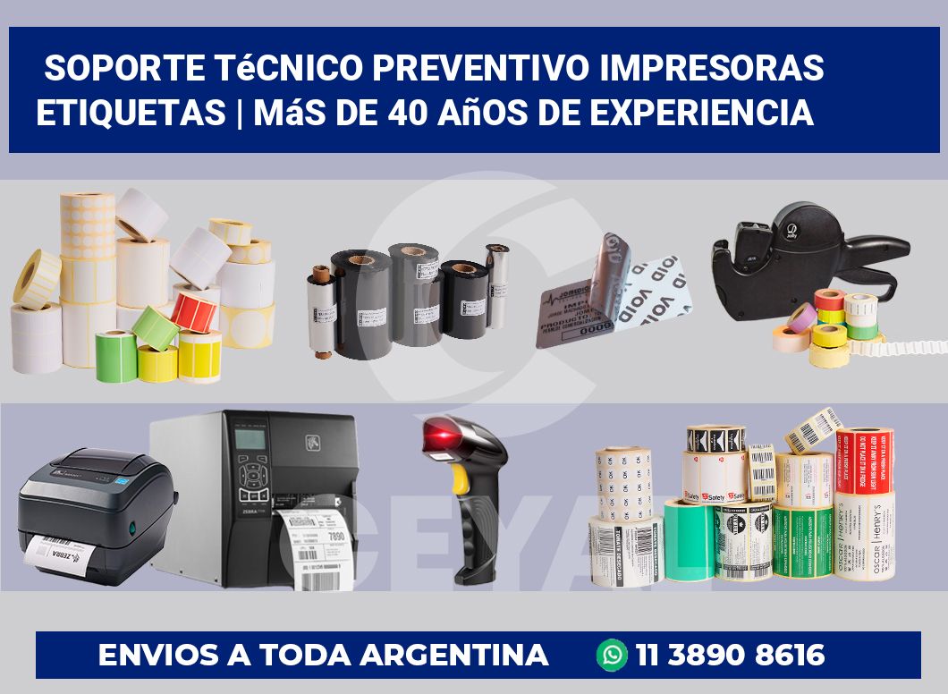 Soporte técnico preventivo impresoras etiquetas | Más de 40 años de experiencia