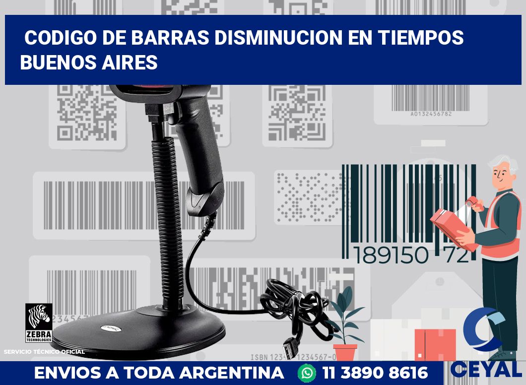 codigo de barras disminucion en tiempos  Buenos Aires