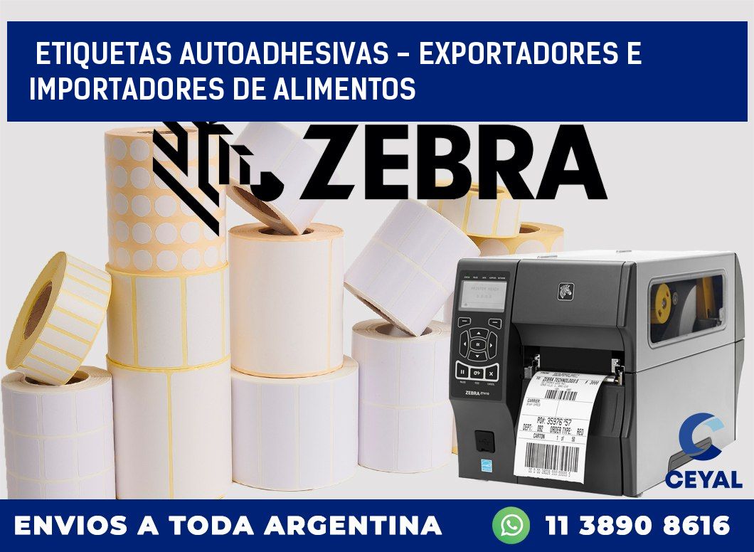 etiquetas autoadhesivas – exportadores e importadores de alimentos