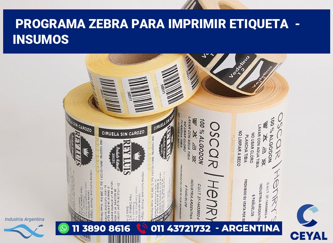programa zebra para imprimir etiqueta  - Insumos