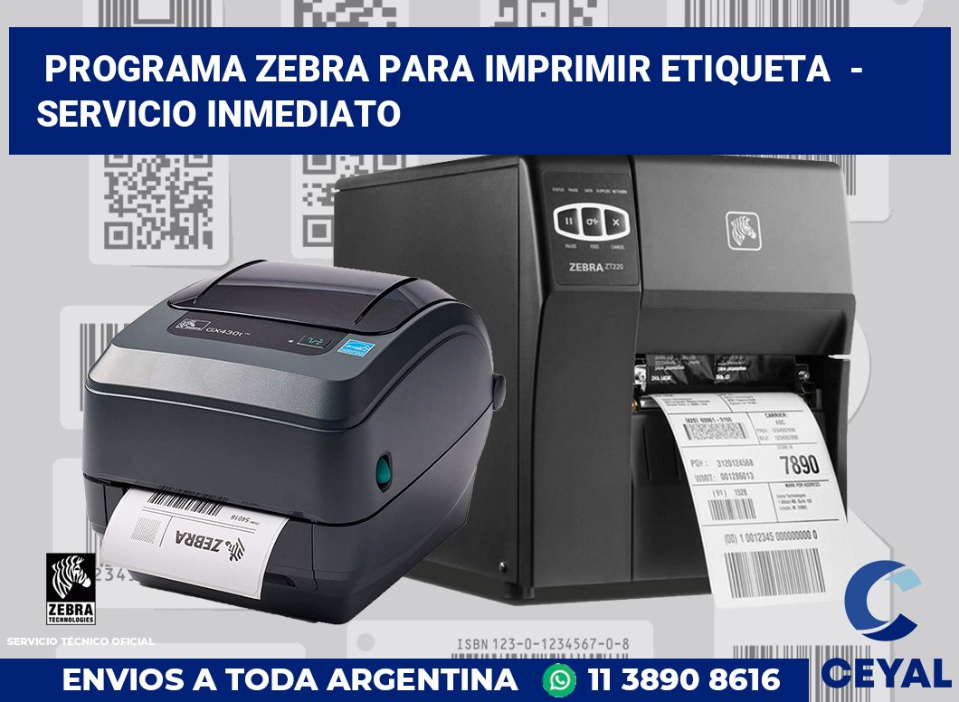programa zebra para imprimir etiqueta  - Servicio inmediato