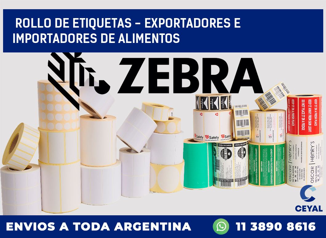 rollo de etiquetas – exportadores e importadores de alimentos