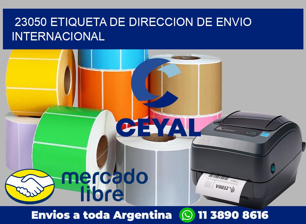 23050 Etiqueta de direccion de envio internacional