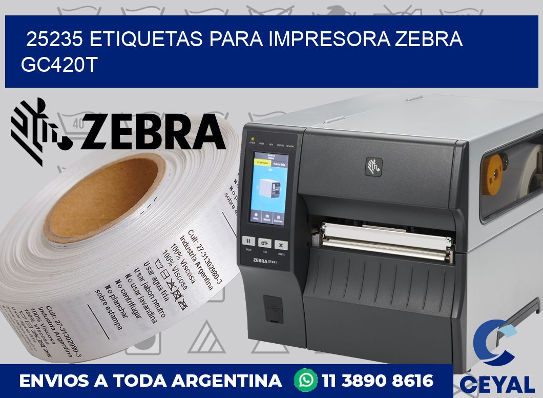25235 etiquetas para impresora zebra GC420T