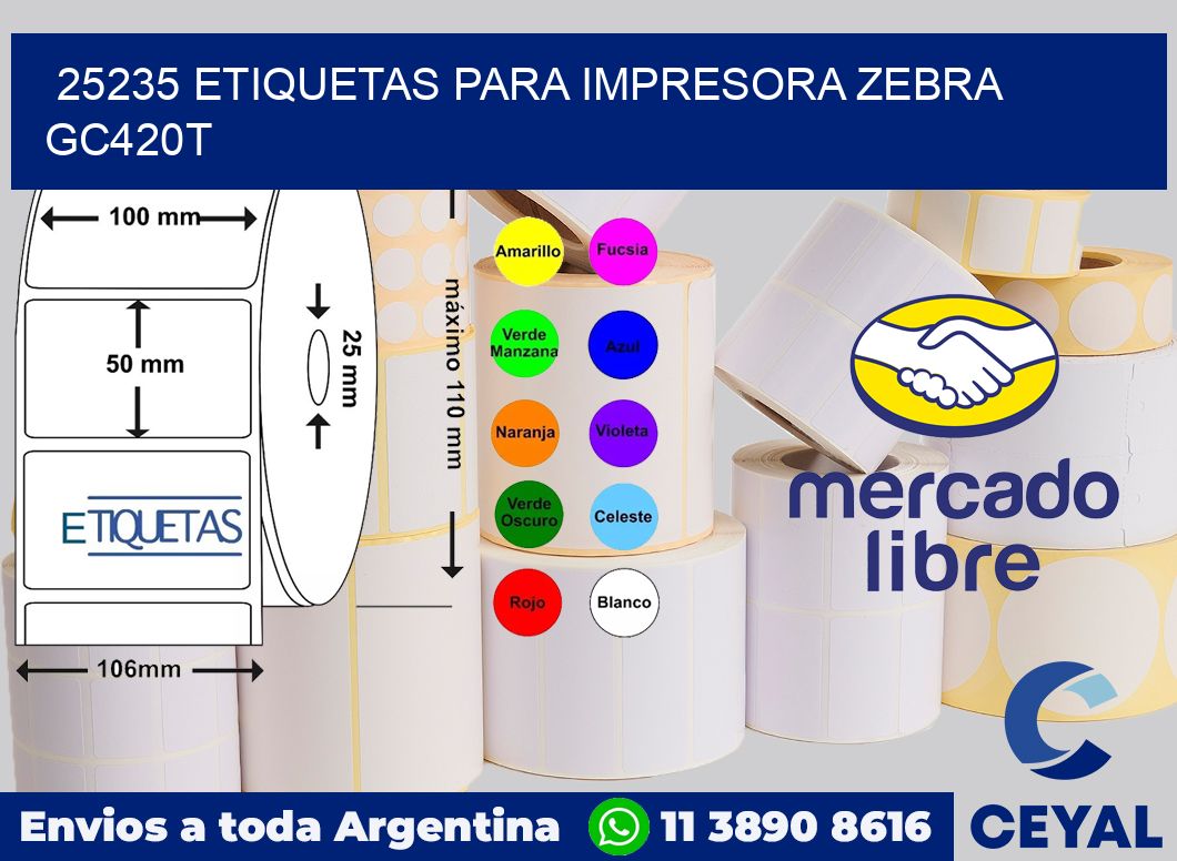 25235 etiquetas para impresora zebra GC420T