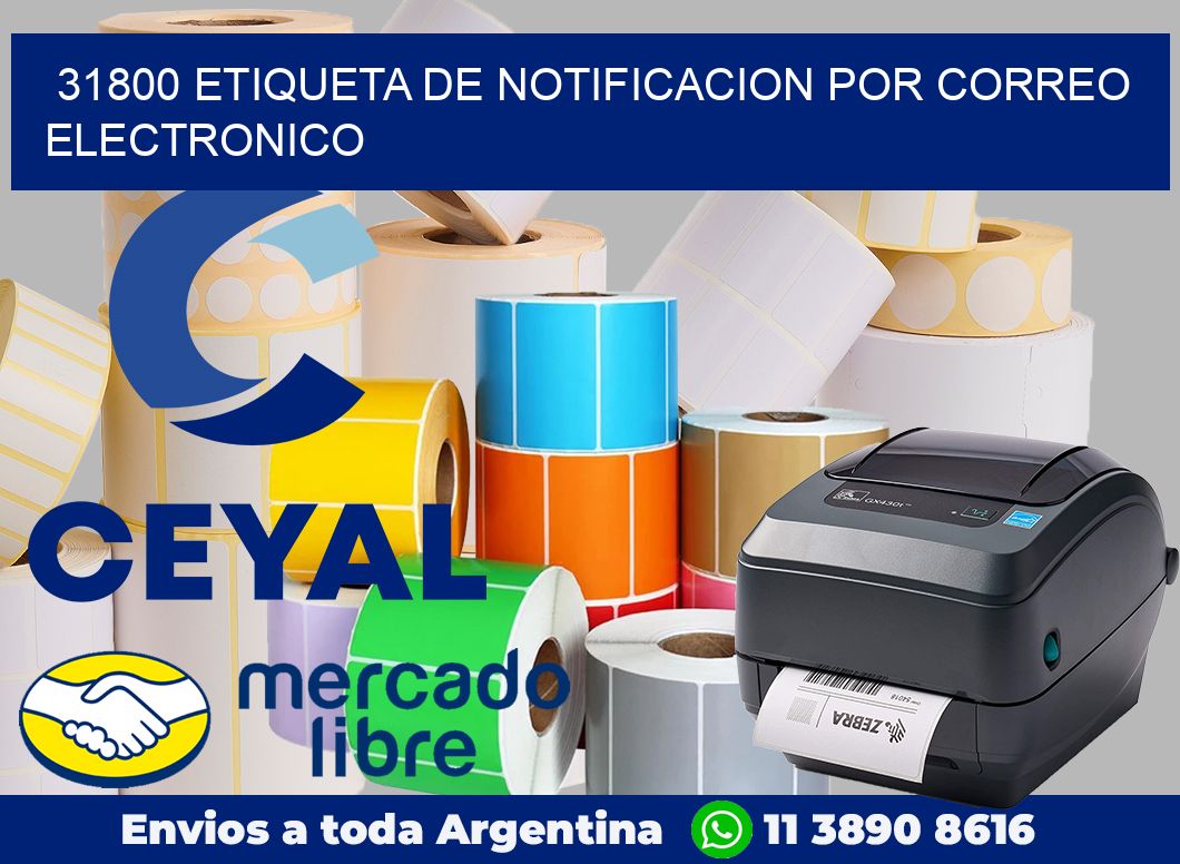 31800 Etiqueta de notificacion por correo electronico