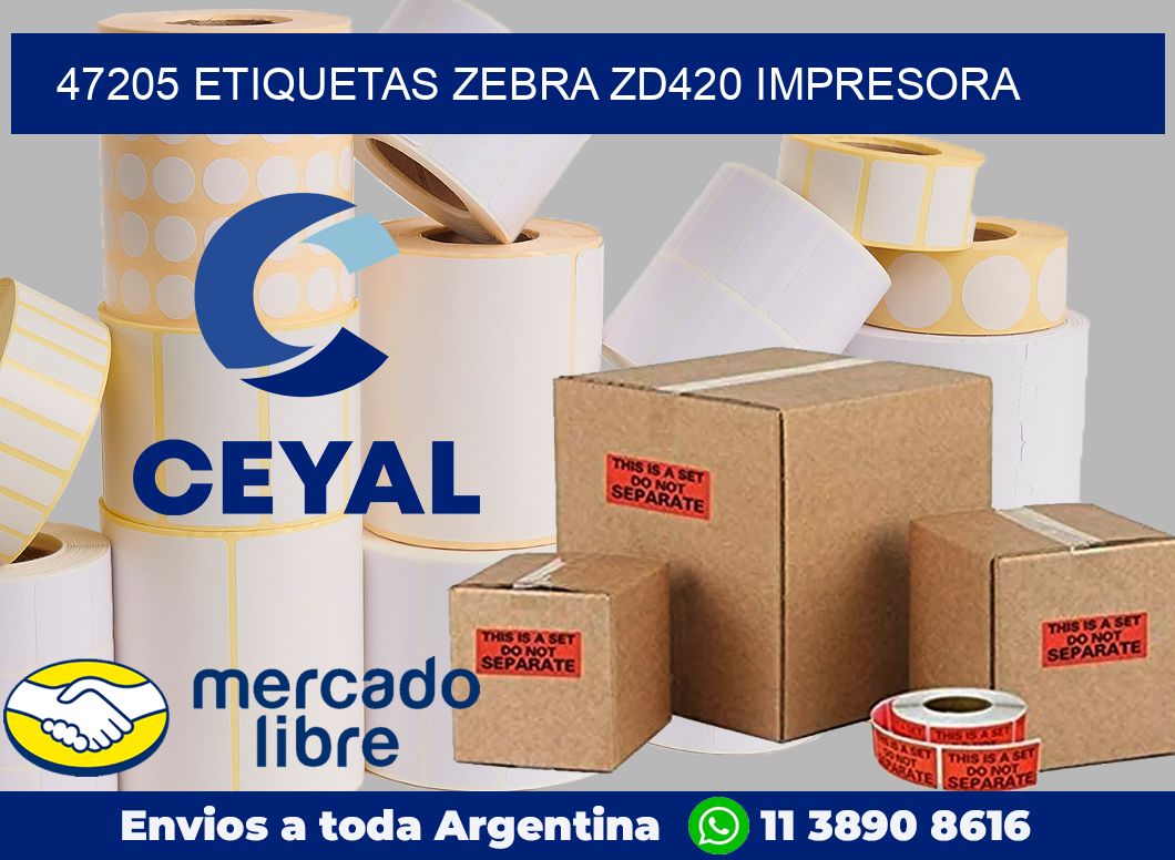 47205 etiquetas Zebra zd420 impresora