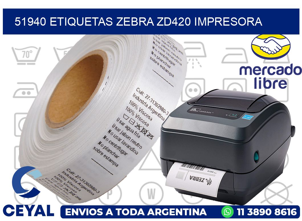 51940 etiquetas Zebra zd420 impresora